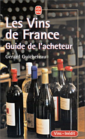 Les vins de France : guide de l'acheteur