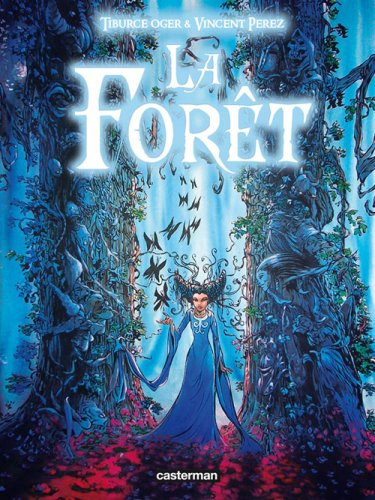 La forêt