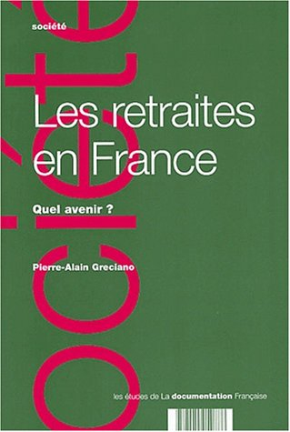 Les retraites en France : quel avenir ?