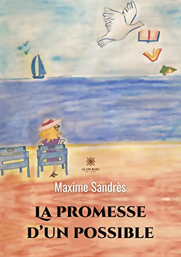 La promesse d'un possible