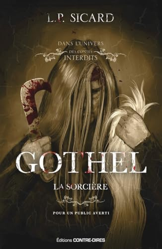Gothel : la sorcière