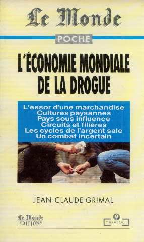 L'Economie de la drogue