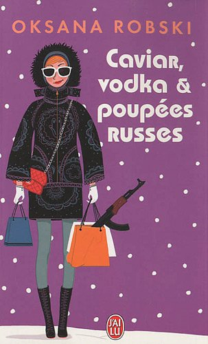 Caviar, vodka et poupées russes