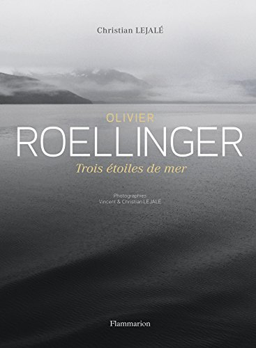 Olivier Roellinger : trois étoiles de mer