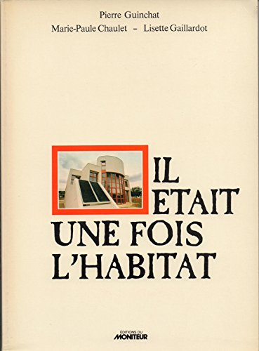 Il était une fois l'habitat