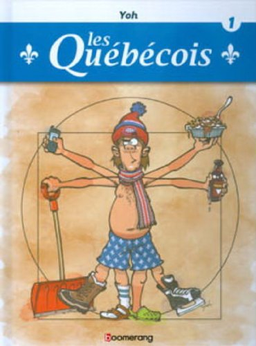 Les Québécois. Vol. 1