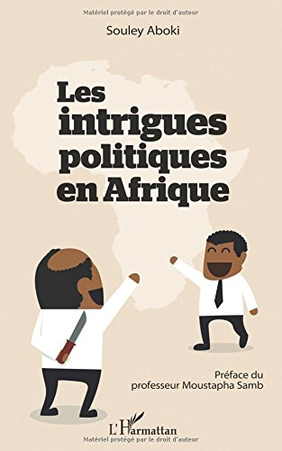 Les intrigues politiques en Afrique