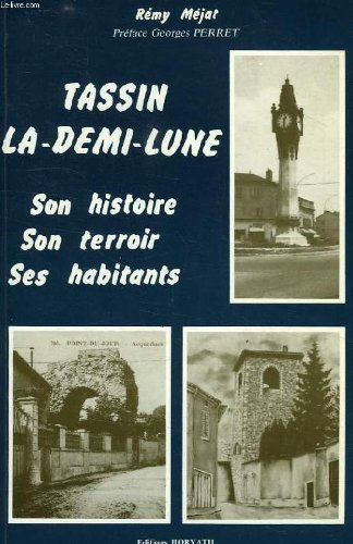 Histoire de Tassin la demi lune