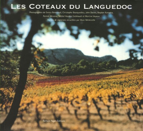 Les coteaux du Languedoc : paroles de vignerons