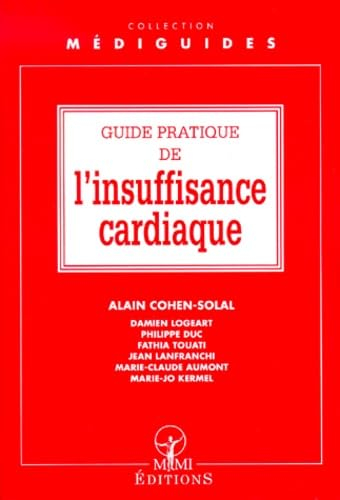 Guide pratique de l'insuffisance cardiaque
