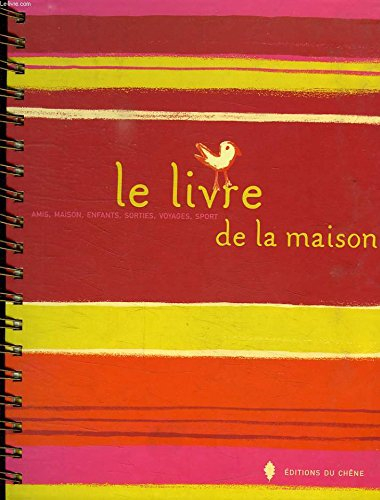 Le livre de la maison