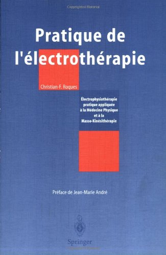Pratique de l'électrothérapie