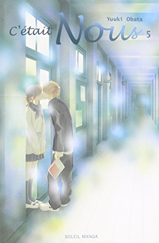 C'était nous. Vol. 5