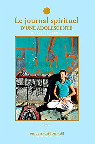 Le journal spirituel d'une adolescente