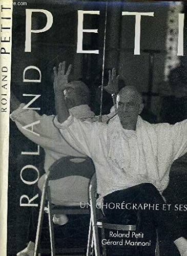 roland petit. un choréagraphe et ses danseurs