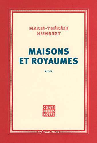 Maisons et royaumes : récits
