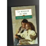 le bonheur en péril (amours d'aujourd'hui)
