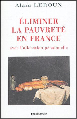 Eliminer la pauvreté en France avec l'allocation personnelle