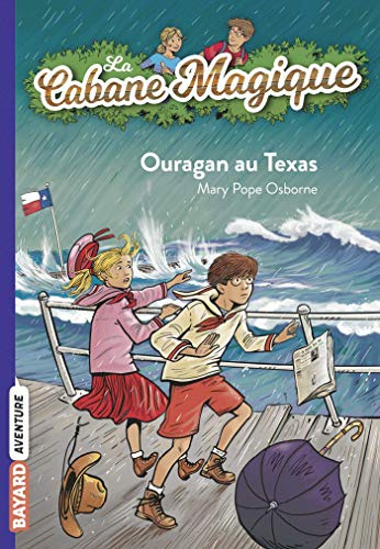 La cabane magique. Vol. 52. Ouragan au Texas