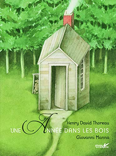 Une année dans les bois