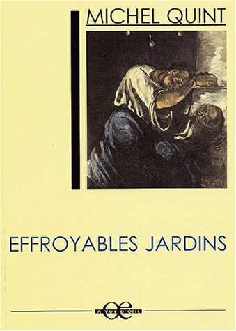 Effroyables jardins