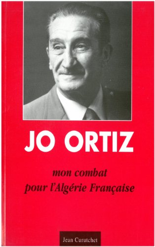 Mon combat pour l'Algérie française