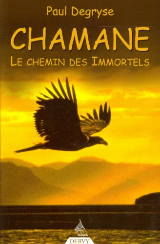 Chamane : le chemin des immortels