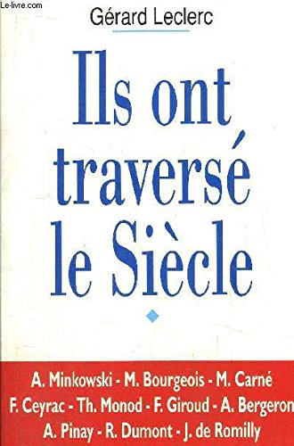 Ils ont traversé le siècle