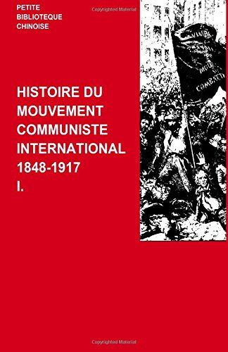 histoire du mouvement communiste international i