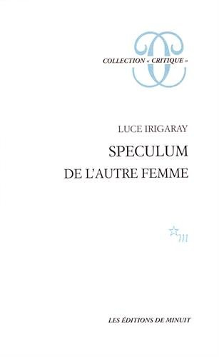 Speculum, de l'autre femme