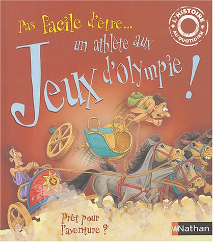 Pas facile d'être... un athlète aux jeux d'Olympie !