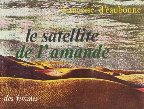 le satellite de l'amande
