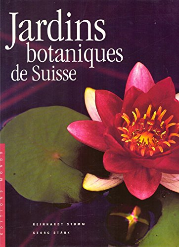 Jardins botaniques de Suisse