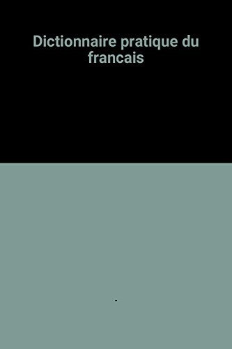 dictionnaire pratique du francais