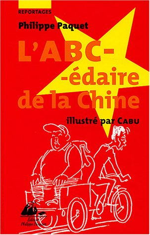 L'ABC-daire de la Chine