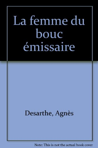 la femme du bouc emissaire