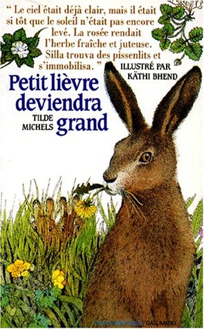 Petit lièvre deviendra grand