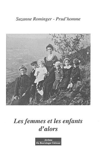 Les femmes et les enfants d'alors