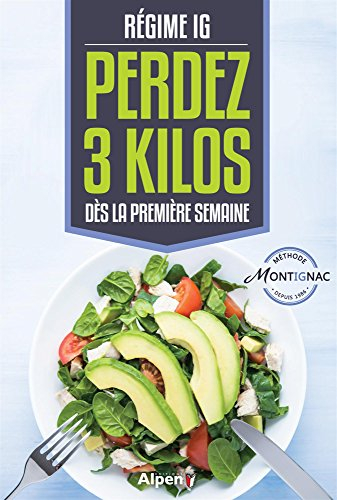 Régime IG : perdez 3 kilos dès la première semaine