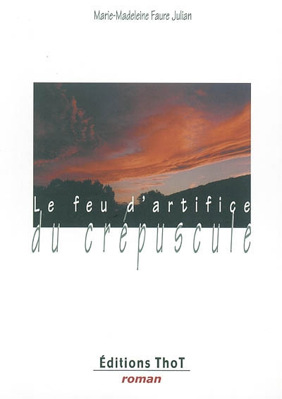 Le feu d'artifice du crépuscule