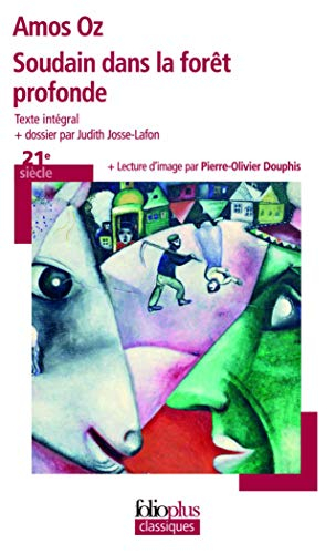 Soudain dans la forêt profonde