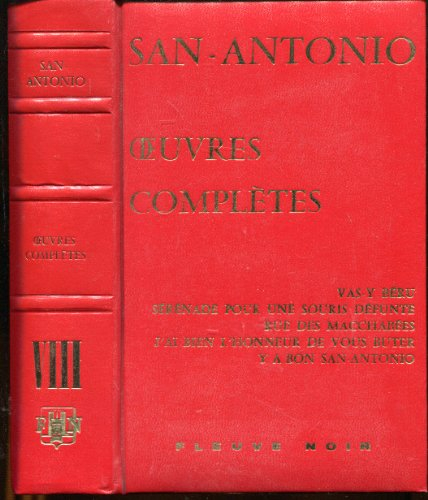 san - antonio , tome viii : oeuvres complètes