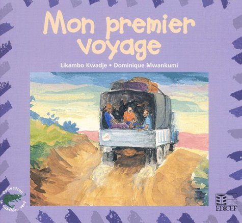 Mon premier voyage