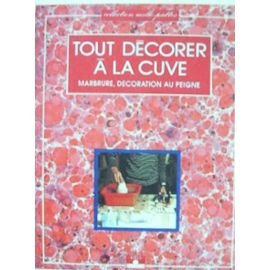Tout décorer à la cuve : marbrure, décoration au peigne