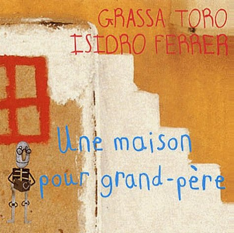 Une maison pour grand-père