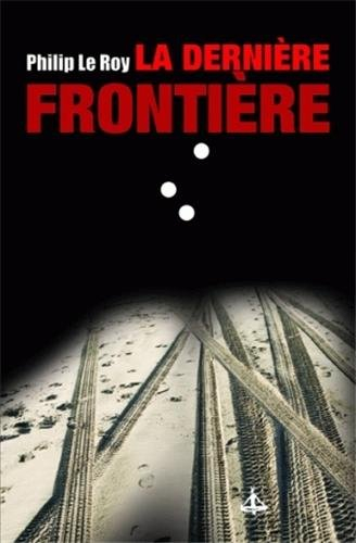 La dernière frontière