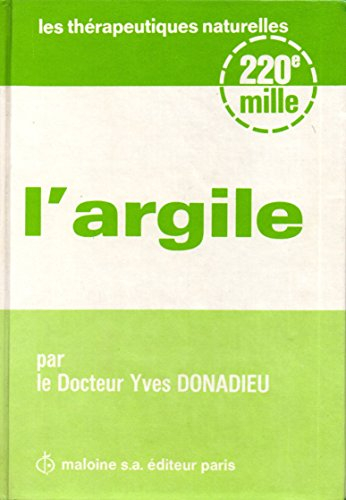 L'Argile, thérapeutique naturelle