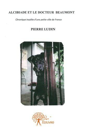 Alcibiade et le docteur beaumont