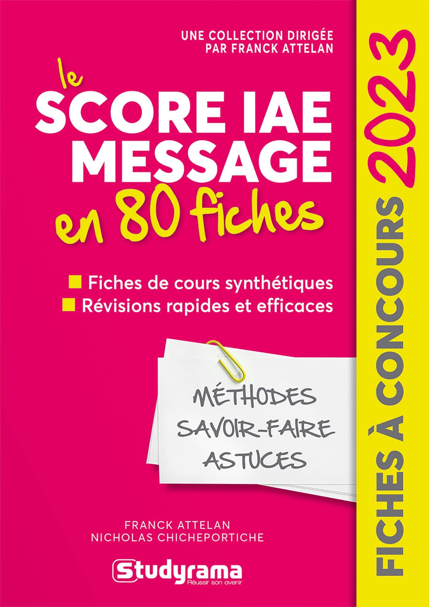 Le Score IAE Message en 80 fiches : fiches de cours synthétiques, révisions rapides et efficaces : 2