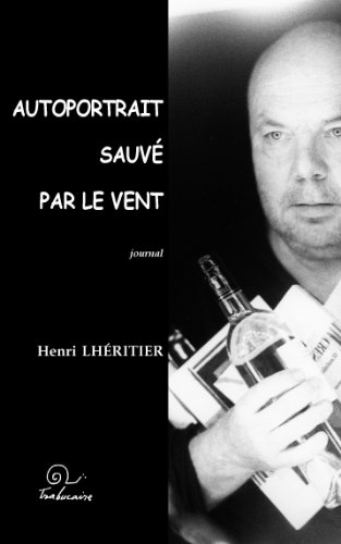 Autoportrait sauvé par le vent : journal